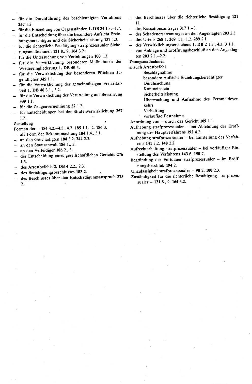 Strafprozeßrecht der DDR (Deutsche Demokratische Republik), Kommentar zur Strafprozeßordnung (StPO) 1989, Seite 544 (Strafprozeßr. DDR Komm. StPO 1989, S. 544)