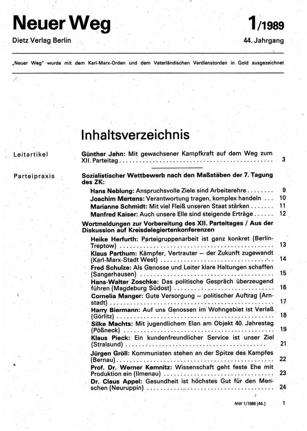 Neuer Weg (NW), Organ des Zentralkomitees (ZK) der SED (Sozialistische Einheitspartei Deutschlands) für Fragen des Parteilebens, 44. Jahrgang [Deutsche Demokratische Republik (DDR)] 1989, Seite 1 (NW ZK SED DDR 1989, S. 1)