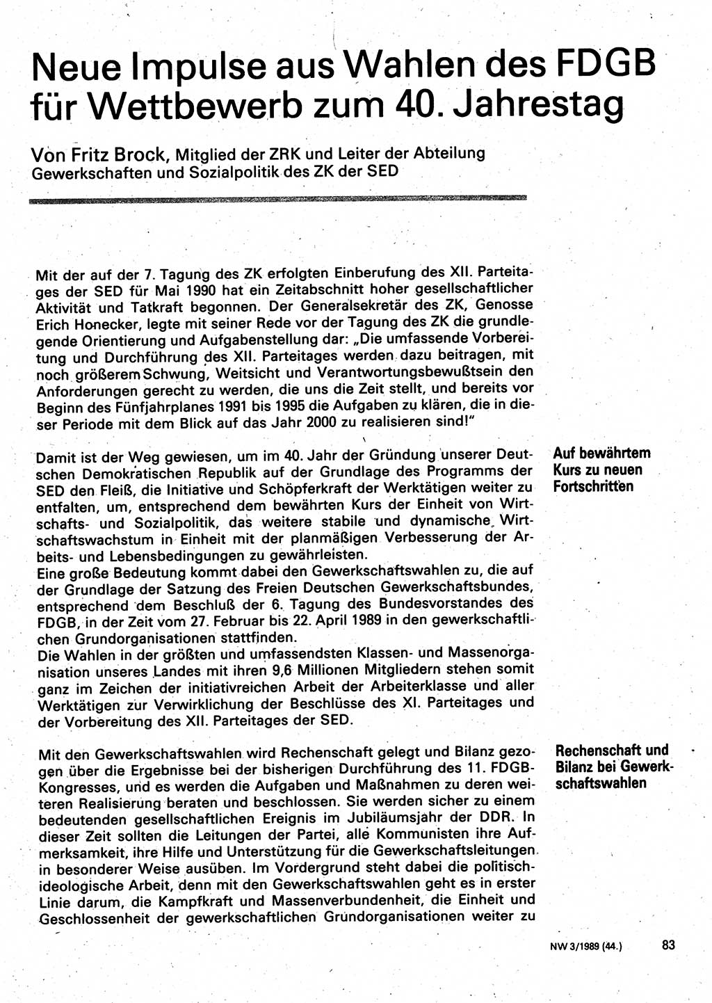 Neuer Weg (NW), Organ des Zentralkomitees (ZK) der SED (Sozialistische Einheitspartei Deutschlands) für Fragen des Parteilebens, 44. Jahrgang [Deutsche Demokratische Republik (DDR)] 1989, Seite 83 (NW ZK SED DDR 1989, S. 83)