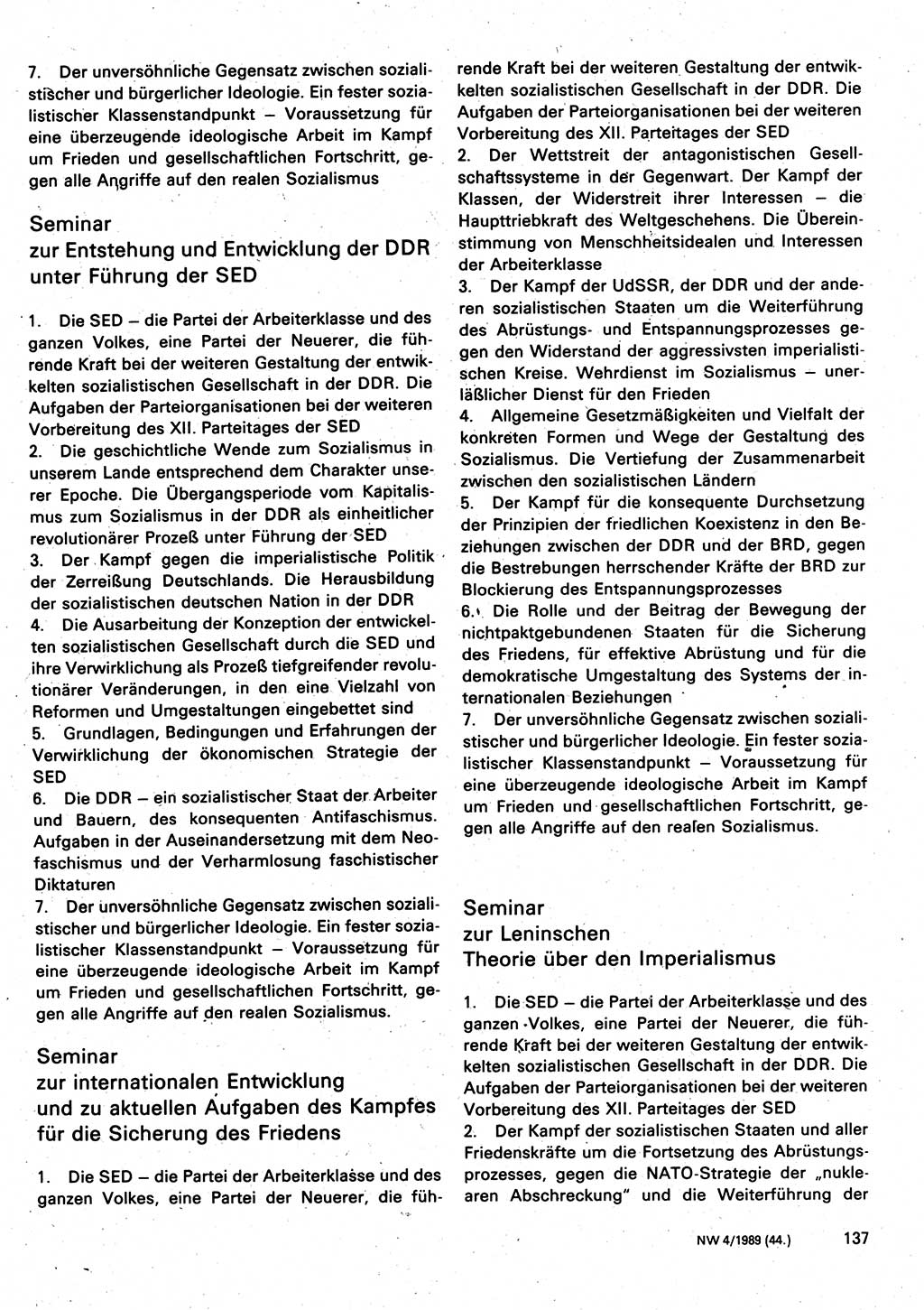 Neuer Weg (NW), Organ des Zentralkomitees (ZK) der SED (Sozialistische Einheitspartei Deutschlands) für Fragen des Parteilebens, 44. Jahrgang [Deutsche Demokratische Republik (DDR)] 1989, Seite 137 (NW ZK SED DDR 1989, S. 137)
