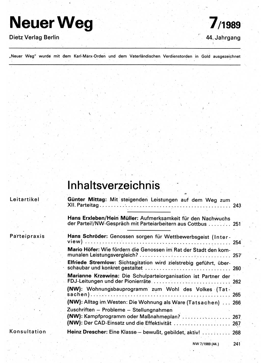 Neuer Weg (NW), Organ des Zentralkomitees (ZK) der SED (Sozialistische Einheitspartei Deutschlands) für Fragen des Parteilebens, 44. Jahrgang [Deutsche Demokratische Republik (DDR)] 1989, Seite 241 (NW ZK SED DDR 1989, S. 241)