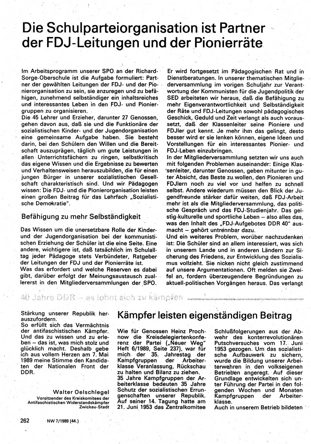 Neuer Weg (NW), Organ des Zentralkomitees (ZK) der SED (Sozialistische Einheitspartei Deutschlands) für Fragen des Parteilebens, 44. Jahrgang [Deutsche Demokratische Republik (DDR)] 1989, Seite 262 (NW ZK SED DDR 1989, S. 262)