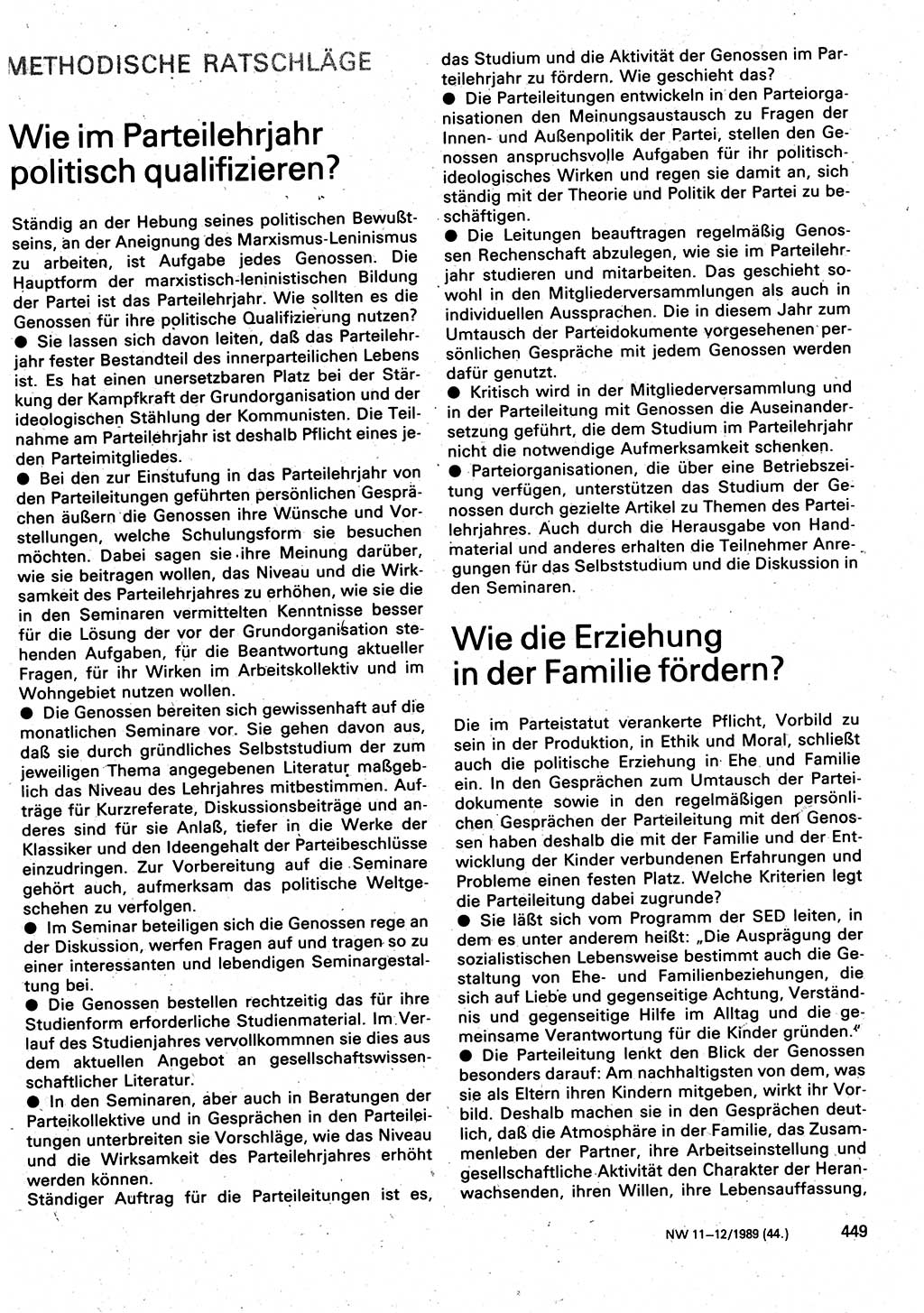 Neuer Weg (NW), Organ des Zentralkomitees (ZK) der SED (Sozialistische Einheitspartei Deutschlands) für Fragen des Parteilebens, 44. Jahrgang [Deutsche Demokratische Republik (DDR)] 1989, Seite 449 (NW ZK SED DDR 1989, S. 449)