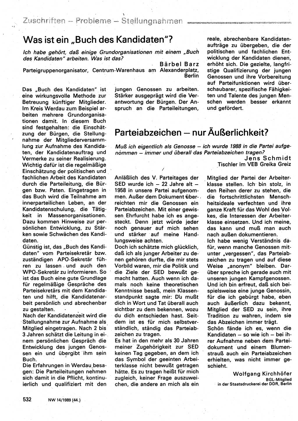 Neuer Weg (NW), Organ des Zentralkomitees (ZK) der SED (Sozialistische Einheitspartei Deutschlands) für Fragen des Parteilebens, 44. Jahrgang [Deutsche Demokratische Republik (DDR)] 1989, Seite 532 (NW ZK SED DDR 1989, S. 532)