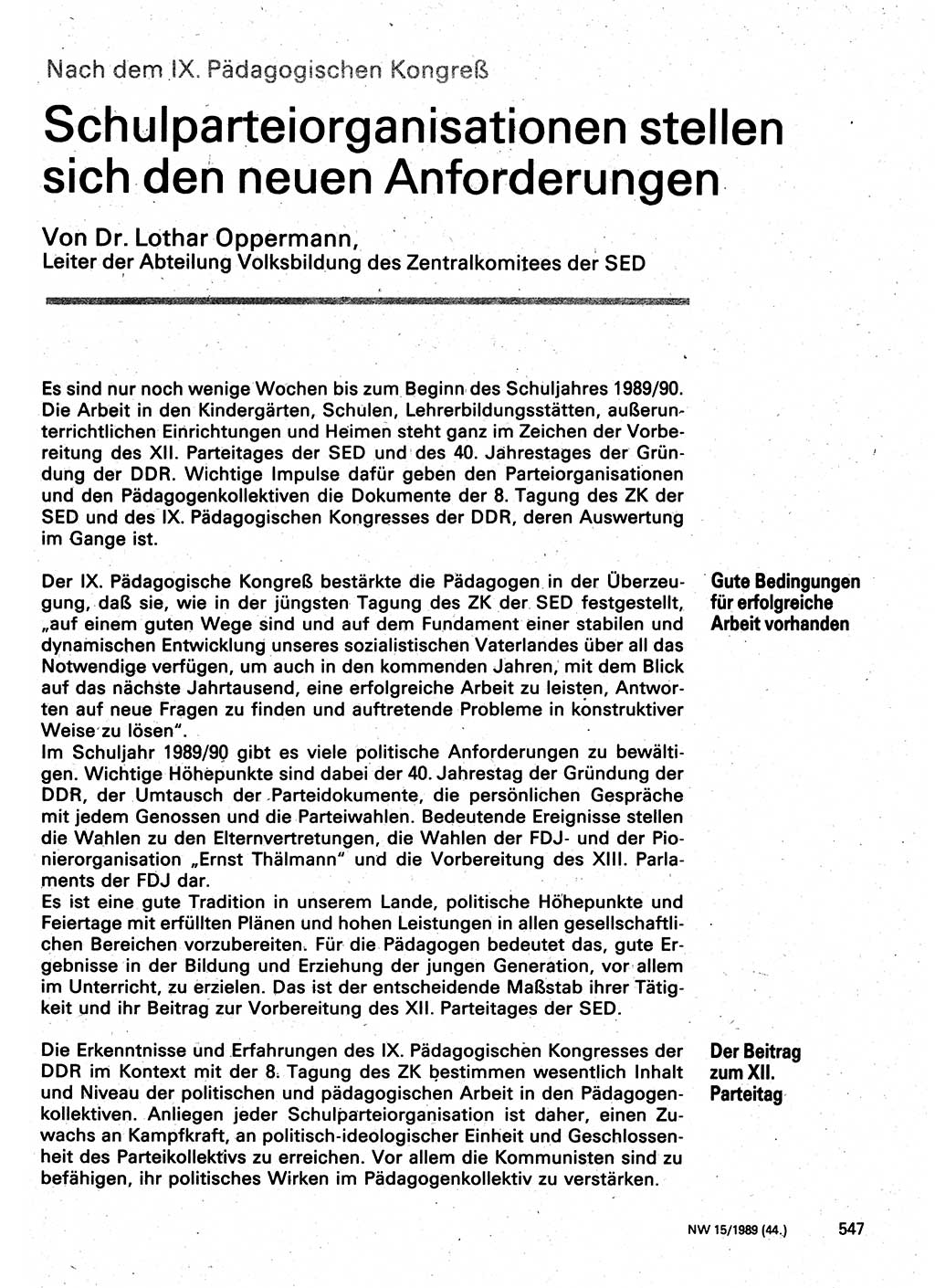 Neuer Weg (NW), Organ des Zentralkomitees (ZK) der SED (Sozialistische Einheitspartei Deutschlands) für Fragen des Parteilebens, 44. Jahrgang [Deutsche Demokratische Republik (DDR)] 1989, Seite 547 (NW ZK SED DDR 1989, S. 547)