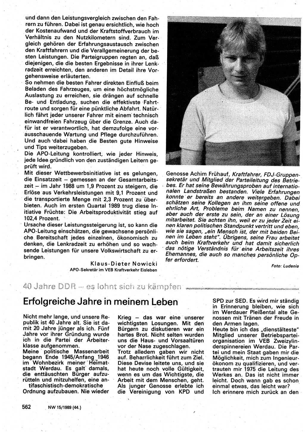 Neuer Weg (NW), Organ des Zentralkomitees (ZK) der SED (Sozialistische Einheitspartei Deutschlands) für Fragen des Parteilebens, 44. Jahrgang [Deutsche Demokratische Republik (DDR)] 1989, Seite 562 (NW ZK SED DDR 1989, S. 562)