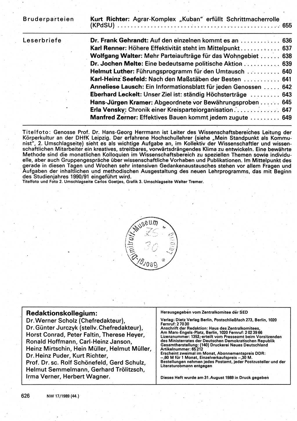 Neuer Weg (NW), Organ des Zentralkomitees (ZK) der SED (Sozialistische Einheitspartei Deutschlands) für Fragen des Parteilebens, 44. Jahrgang [Deutsche Demokratische Republik (DDR)] 1989, Seite 626 (NW ZK SED DDR 1989, S. 626)
