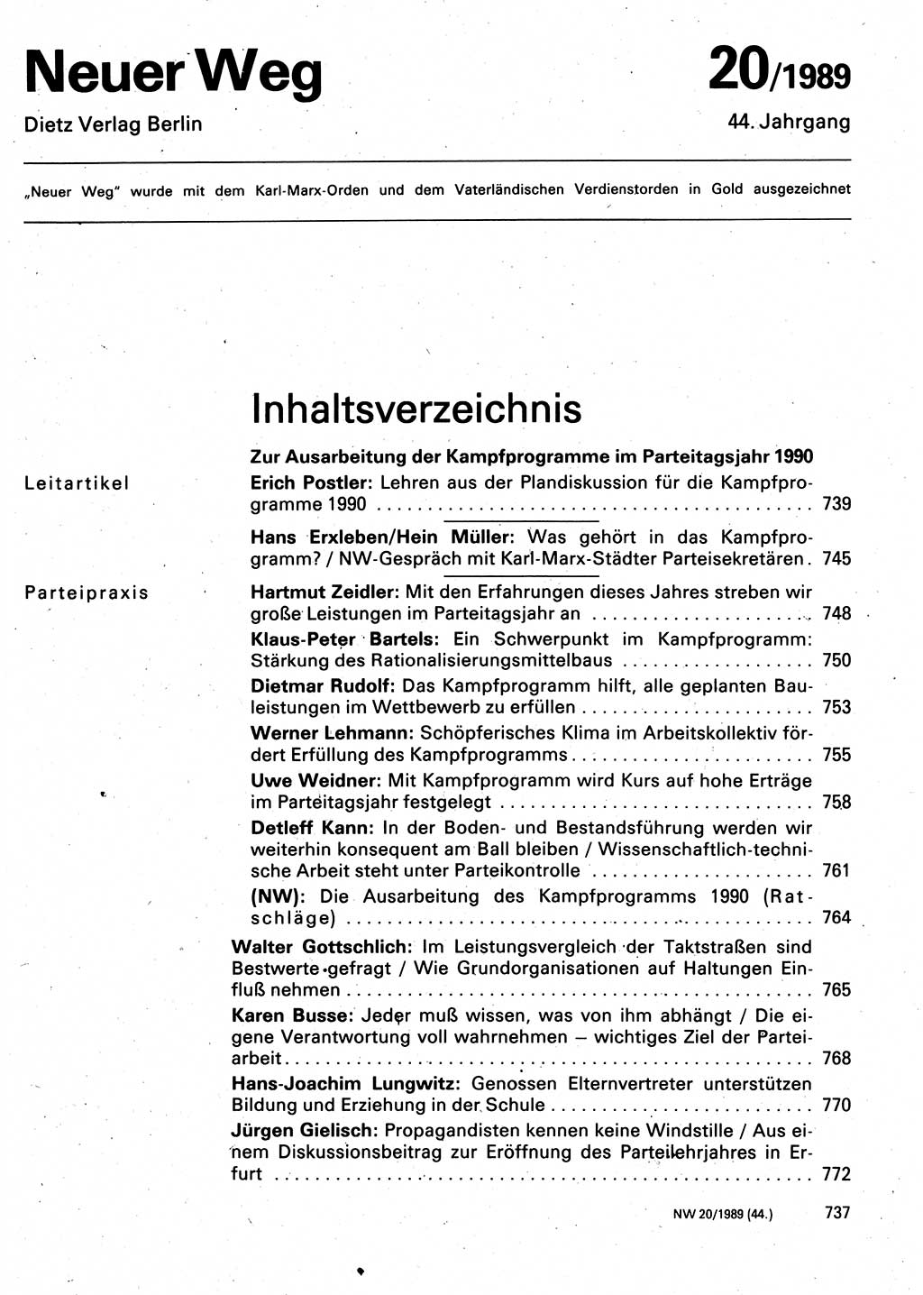 Neuer Weg (NW), Organ des Zentralkomitees (ZK) der SED (Sozialistische Einheitspartei Deutschlands) für Fragen des Parteilebens, 44. Jahrgang [Deutsche Demokratische Republik (DDR)] 1989, Seite 737 (NW ZK SED DDR 1989, S. 737)