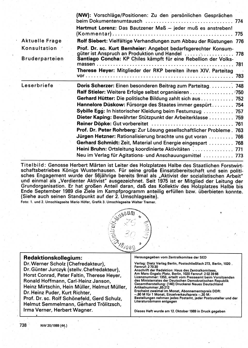 Neuer Weg (NW), Organ des Zentralkomitees (ZK) der SED (Sozialistische Einheitspartei Deutschlands) für Fragen des Parteilebens, 44. Jahrgang [Deutsche Demokratische Republik (DDR)] 1989, Seite 738 (NW ZK SED DDR 1989, S. 738)