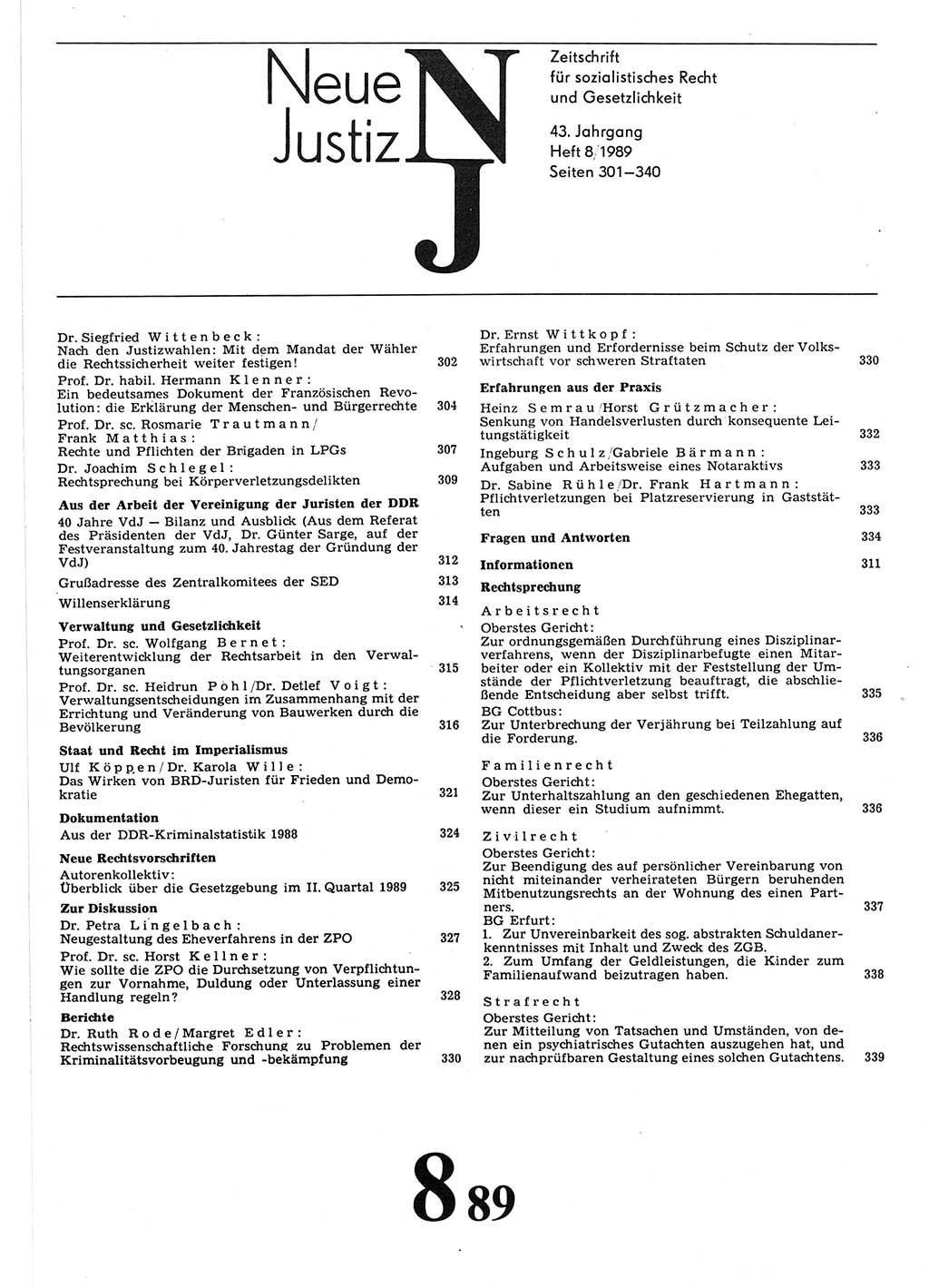 Neue Justiz (NJ), Zeitschrift für sozialistisches Recht und Gesetzlichkeit [Deutsche Demokratische Republik (DDR)], 43. Jahrgang 1989, Seite 301 (NJ DDR 1989, S. 301)