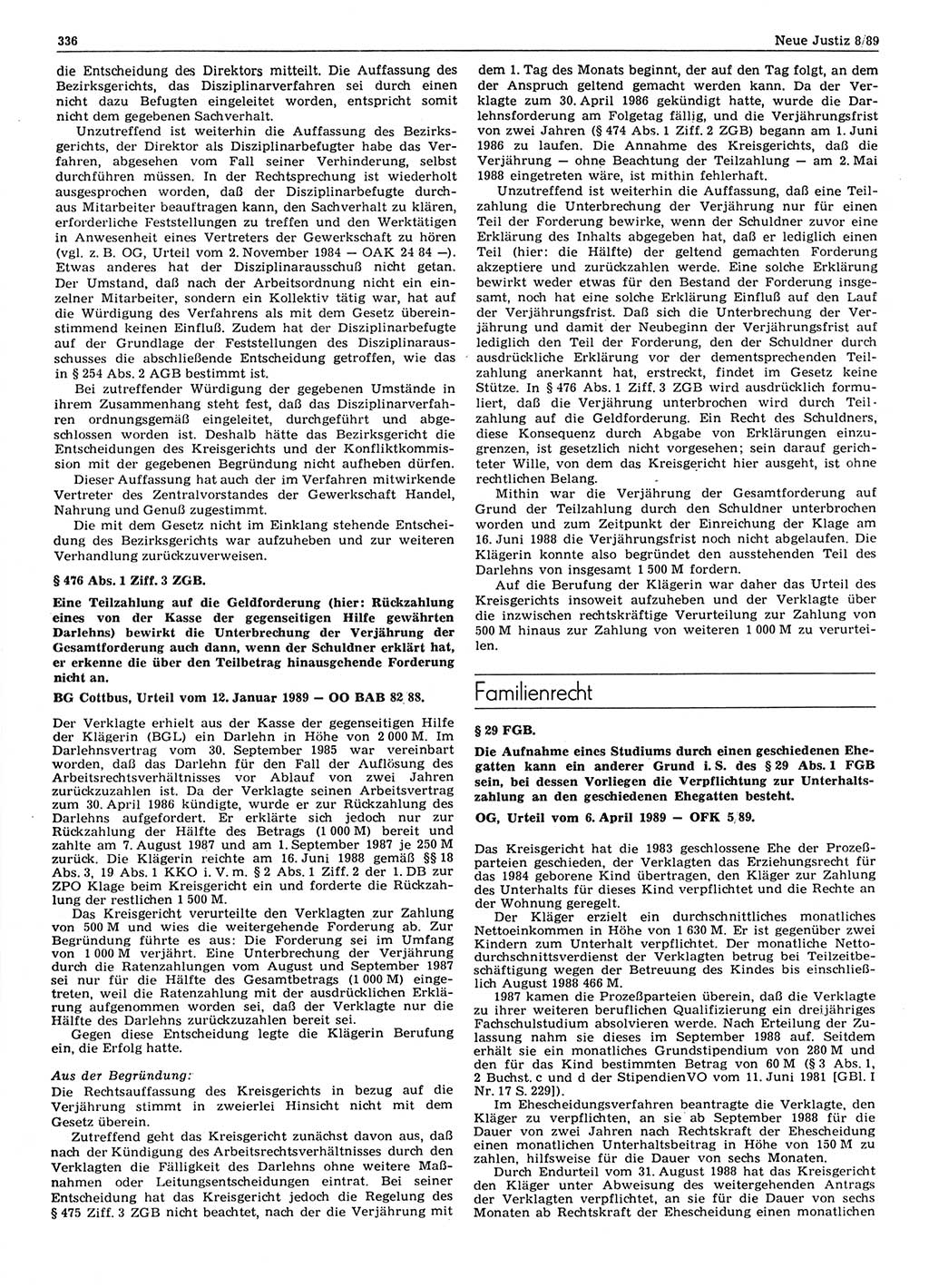 Neue Justiz (NJ), Zeitschrift für sozialistisches Recht und Gesetzlichkeit [Deutsche Demokratische Republik (DDR)], 43. Jahrgang 1989, Seite 336 (NJ DDR 1989, S. 336)