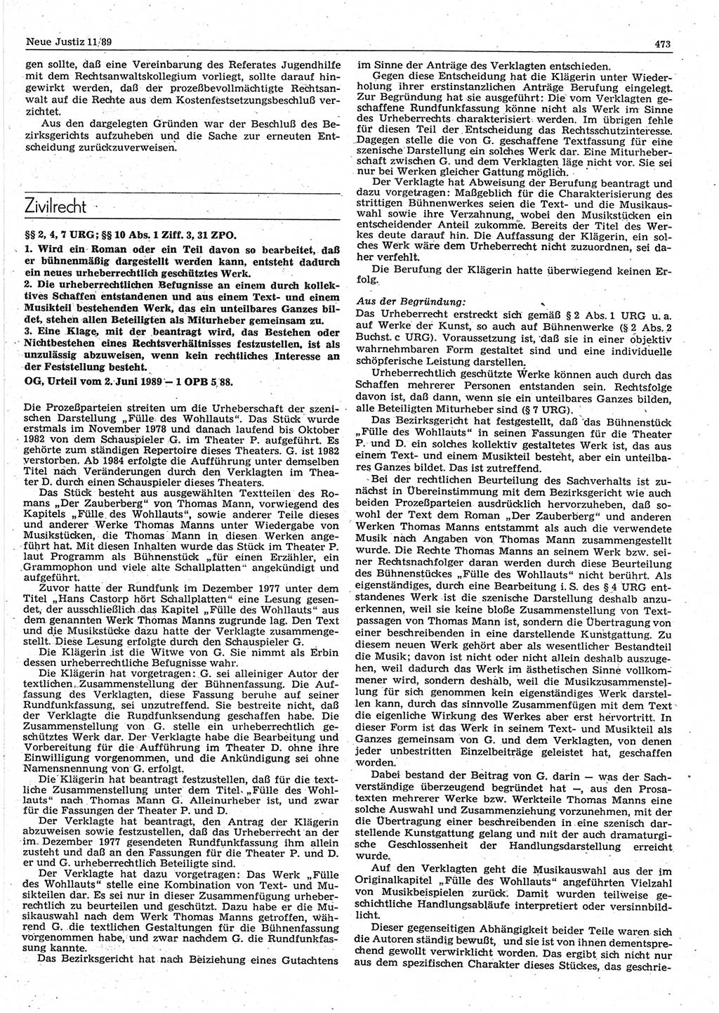 Neue Justiz (NJ), Zeitschrift für sozialistisches Recht und Gesetzlichkeit [Deutsche Demokratische Republik (DDR)], 43. Jahrgang 1989, Seite 473 (NJ DDR 1989, S. 473)