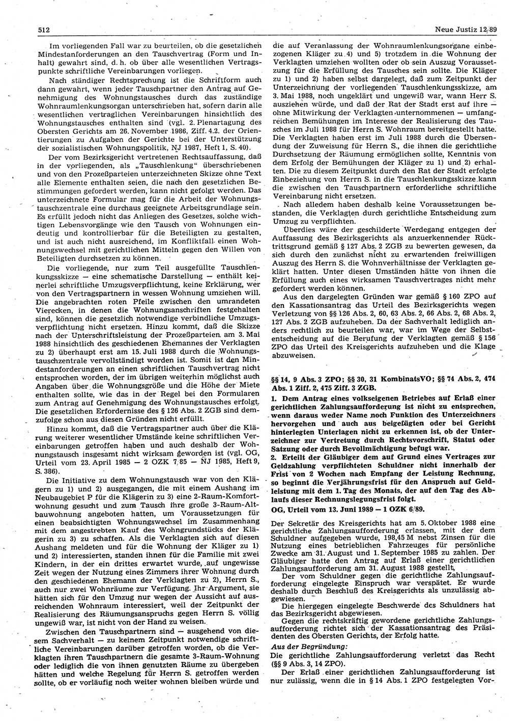 Neue Justiz (NJ), Zeitschrift für sozialistisches Recht und Gesetzlichkeit [Deutsche Demokratische Republik (DDR)], 43. Jahrgang 1989, Seite 512 (NJ DDR 1989, S. 512)