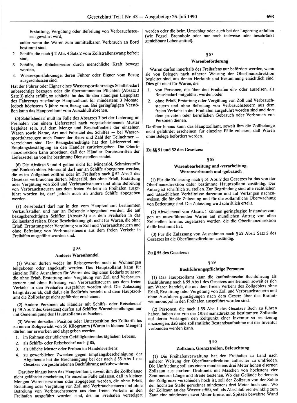 Gesetzblatt (GBl.) der Deutschen Demokratischen Republik (DDR) Teil Ⅰ 1990, Seite 693 (GBl. DDR Ⅰ 1990, S. 693)