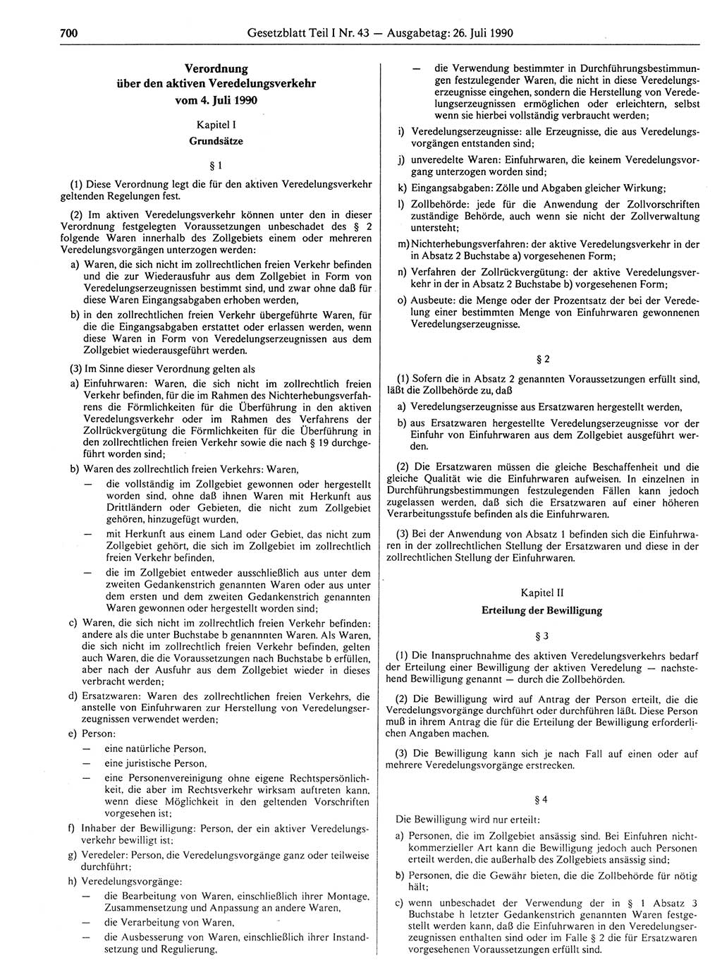 Gesetzblatt (GBl.) der Deutschen Demokratischen Republik (DDR) Teil Ⅰ 1990, Seite 700 (GBl. DDR Ⅰ 1990, S. 700)