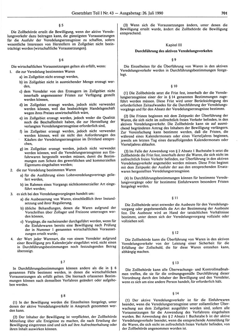 Gesetzblatt (GBl.) der Deutschen Demokratischen Republik (DDR) Teil Ⅰ 1990, Seite 701 (GBl. DDR Ⅰ 1990, S. 701)