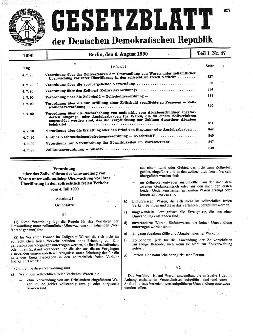 Gesetzblatt (GBl.) der Deutschen Demokratischen Republik (DDR) Teil Ⅰ 1990, Seite 827 (GBl. DDR Ⅰ 1990, S. 827)