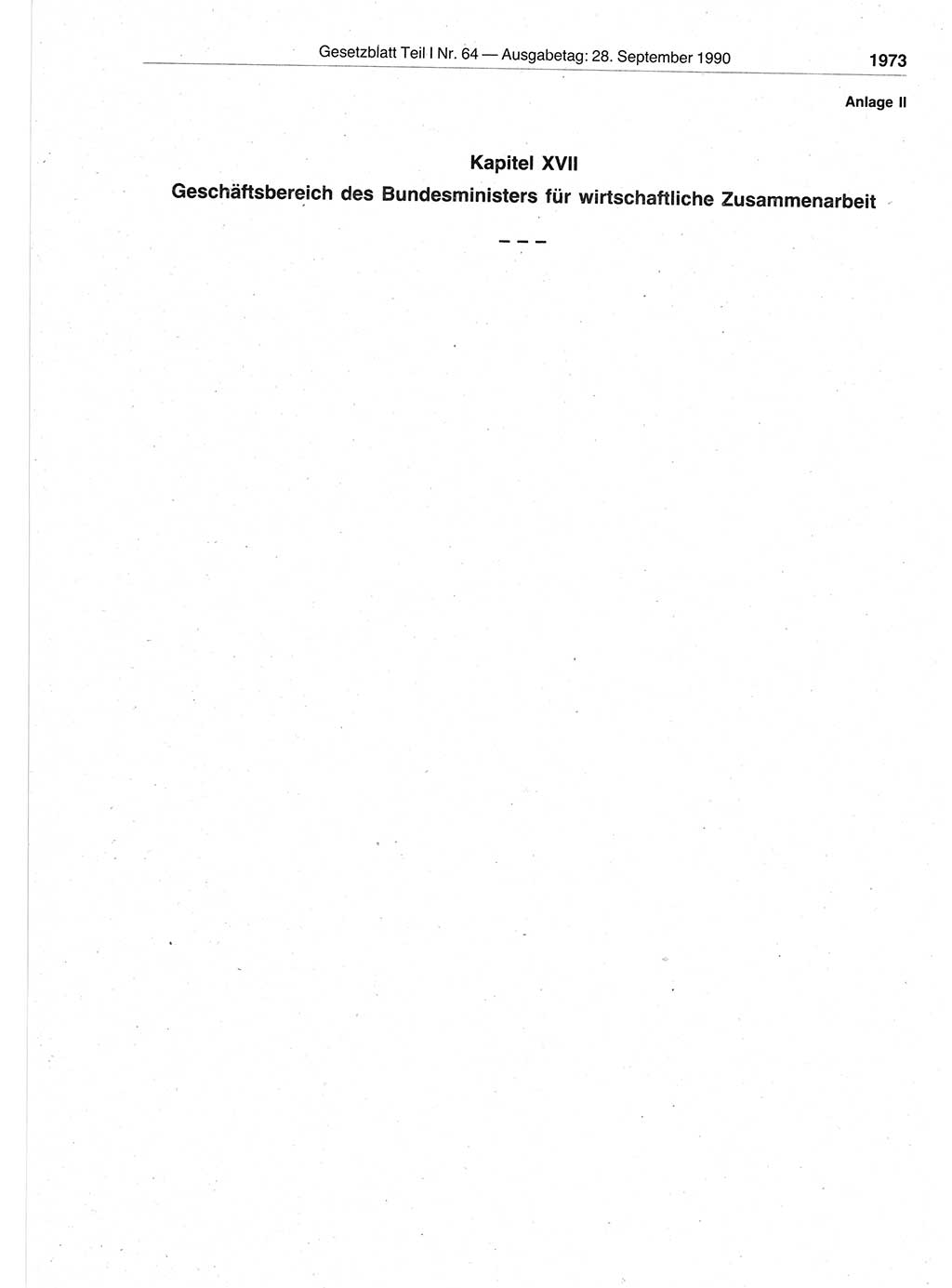 Gesetzblatt (GBl.) der Deutschen Demokratischen Republik (DDR) Teil Ⅰ 1990, Seite 1973 (GBl. DDR Ⅰ 1990, S. 1973)