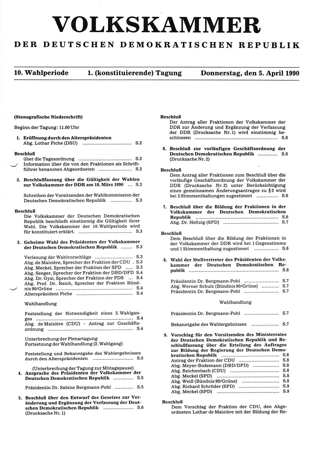 Tagungen der Volkskammer (VK) der Deutschen Demokratischen Republik (DDR), 10. Wahlperiode 1990, Seite 1 (VK. DDR 10. WP. 1990, Prot. Tg. 1-38, 5.4.-2.10.1990, S. 1)