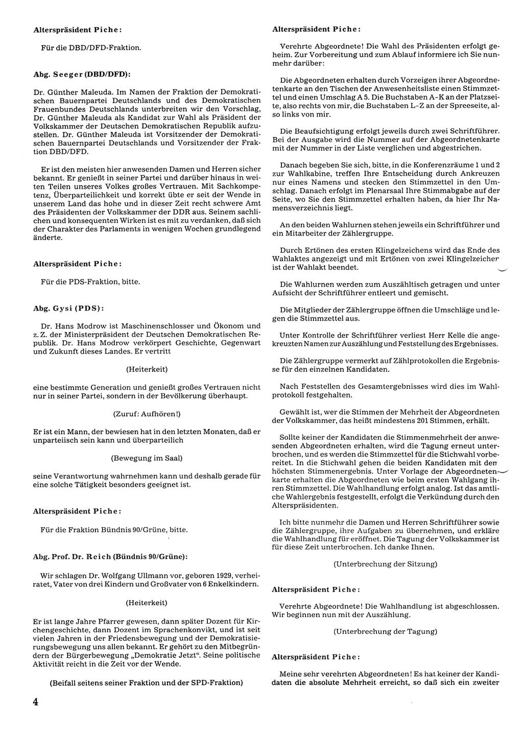 Tagungen der Volkskammer (VK) der Deutschen Demokratischen Republik (DDR), 10. Wahlperiode 1990, Seite 4 (VK. DDR 10. WP. 1990, Prot. Tg. 1-38, 5.4.-2.10.1990, S. 4)