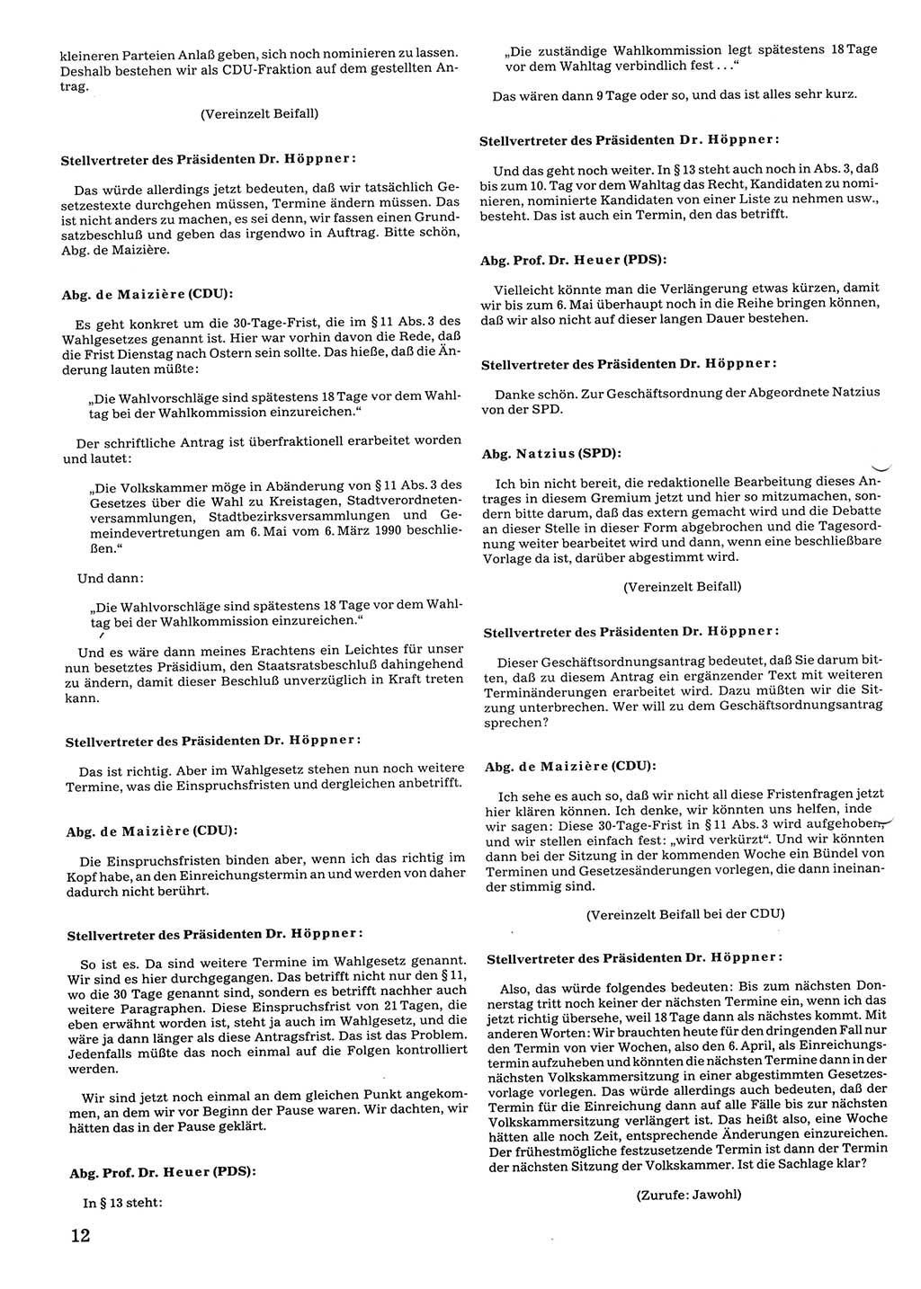 Tagungen der Volkskammer (VK) der Deutschen Demokratischen Republik (DDR), 10. Wahlperiode 1990, Seite 12 (VK. DDR 10. WP. 1990, Prot. Tg. 1-38, 5.4.-2.10.1990, S. 12)