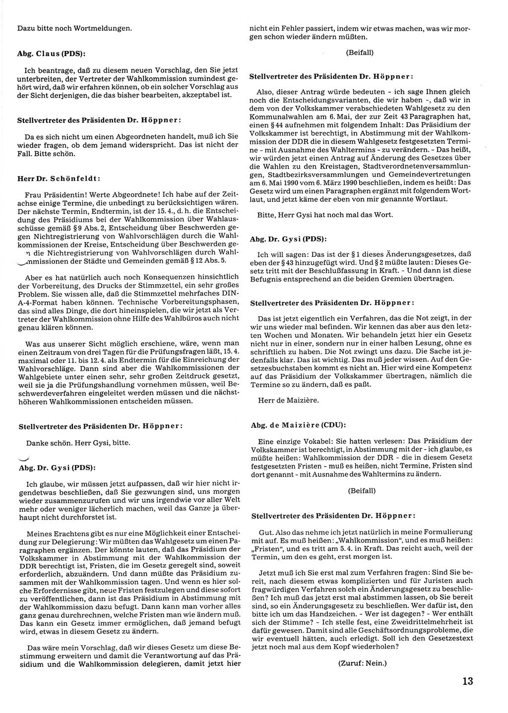 Tagungen der Volkskammer (VK) der Deutschen Demokratischen Republik (DDR), 10. Wahlperiode 1990, Seite 13 (VK. DDR 10. WP. 1990, Prot. Tg. 1-38, 5.4.-2.10.1990, S. 13)