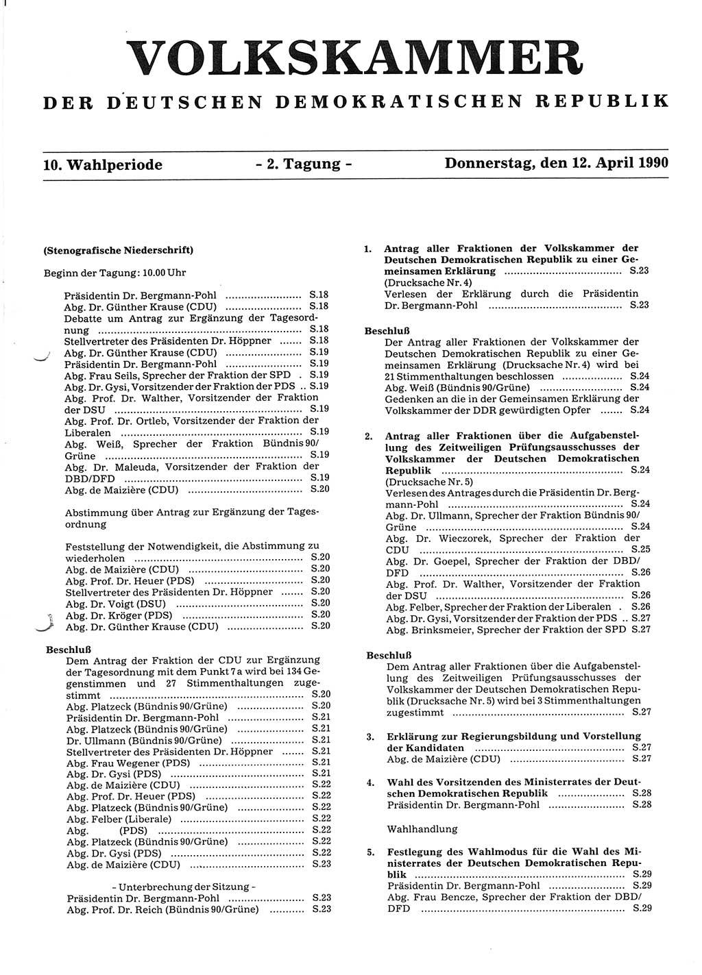 Tagungen der Volkskammer (VK) der Deutschen Demokratischen Republik (DDR), 10. Wahlperiode 1990, Seite 17 (VK. DDR 10. WP. 1990, Prot. Tg. 1-38, 5.4.-2.10.1990, S. 17)