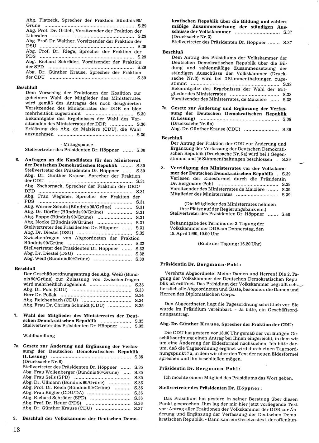 Tagungen der Volkskammer (VK) der Deutschen Demokratischen Republik (DDR), 10. Wahlperiode 1990, Seite 18 (VK. DDR 10. WP. 1990, Prot. Tg. 1-38, 5.4.-2.10.1990, S. 18)