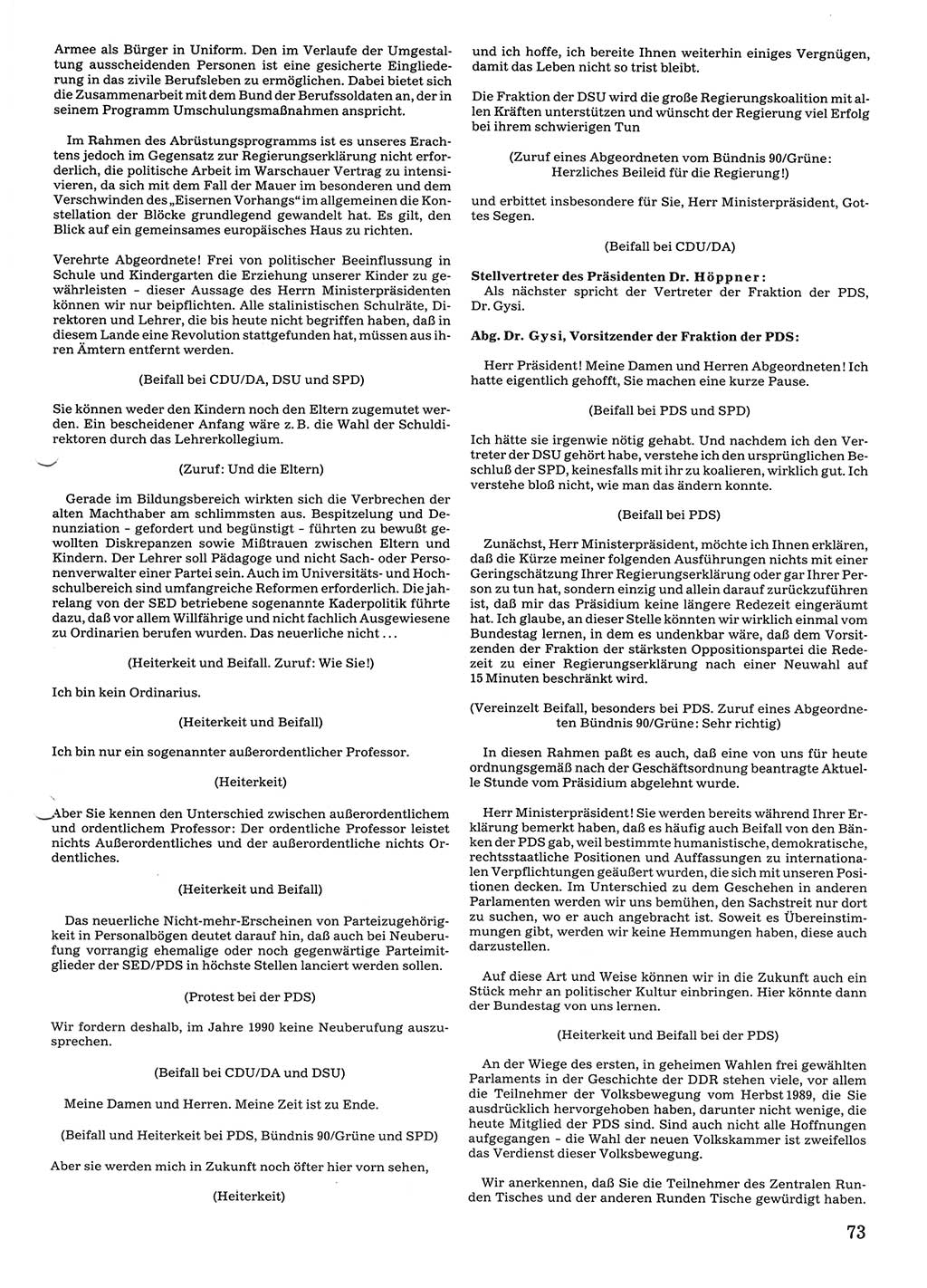 Tagungen der Volkskammer (VK) der Deutschen Demokratischen Republik (DDR), 10. Wahlperiode 1990, Seite 73 (VK. DDR 10. WP. 1990, Prot. Tg. 1-38, 5.4.-2.10.1990, S. 73)