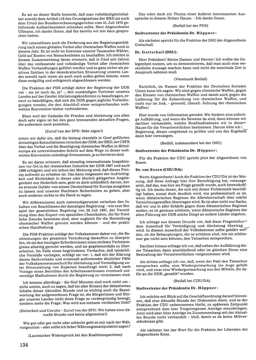 Tagungen der Volkskammer (VK) der Deutschen Demokratischen Republik (DDR), 10. Wahlperiode 1990, Seite 134 (VK. DDR 10. WP. 1990, Prot. Tg. 1-38, 5.4.-2.10.1990, S. 134)