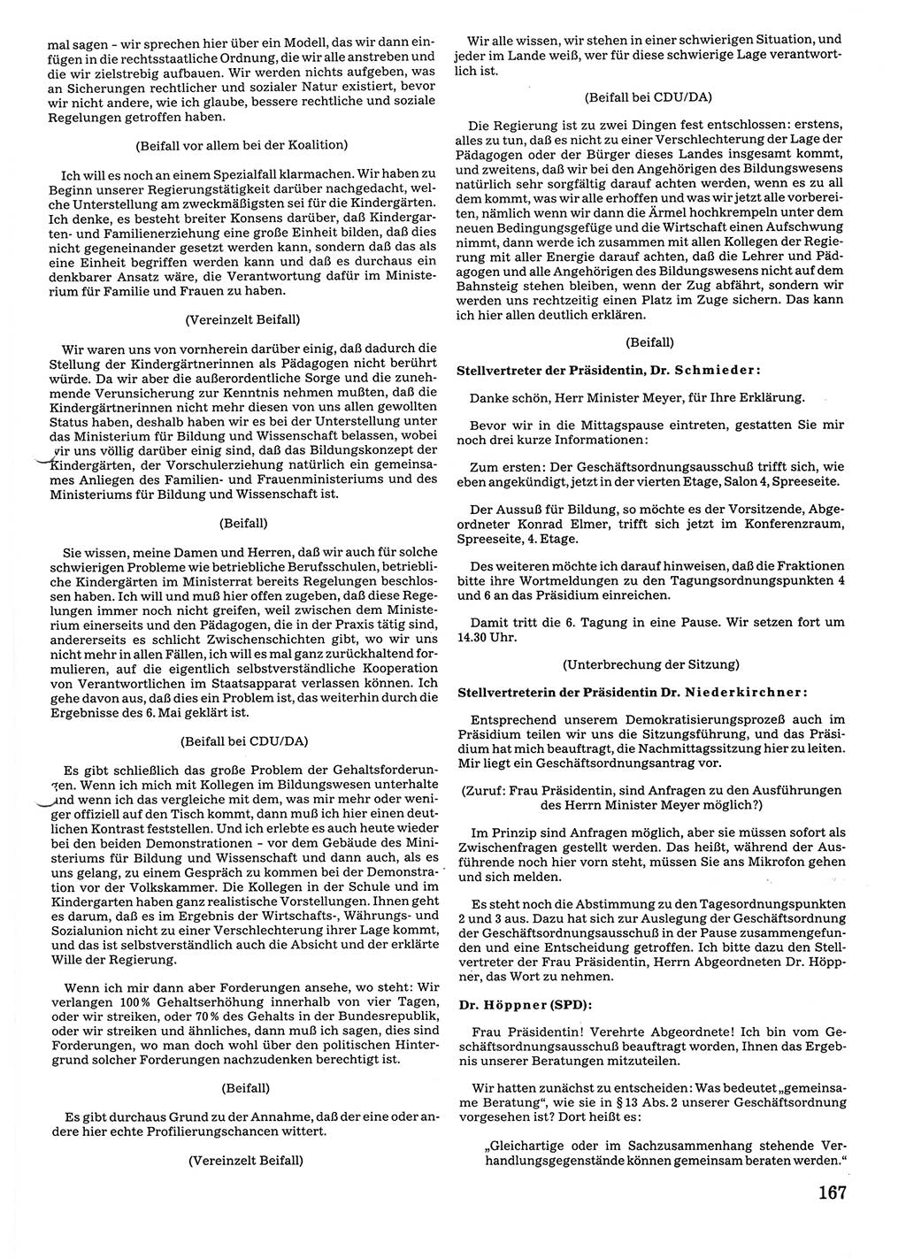 Tagungen der Volkskammer (VK) der Deutschen Demokratischen Republik (DDR), 10. Wahlperiode 1990, Seite 167 (VK. DDR 10. WP. 1990, Prot. Tg. 1-38, 5.4.-2.10.1990, S. 167)