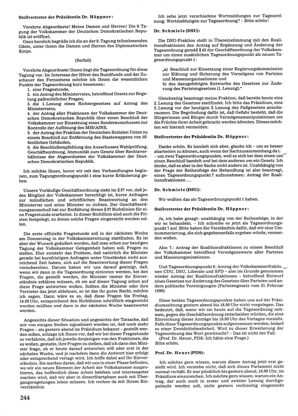 Tagungen der Volkskammer (VK) der Deutschen Demokratischen Republik (DDR), 10. Wahlperiode 1990, Seite 244 (VK. DDR 10. WP. 1990, Prot. Tg. 1-38, 5.4.-2.10.1990, S. 244)