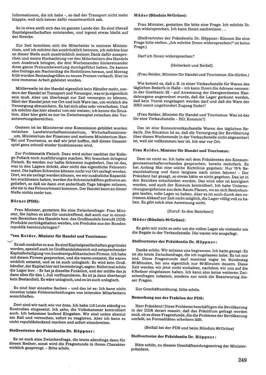 Tagungen der Volkskammer (VK) der Deutschen Demokratischen Republik (DDR), 10. Wahlperiode 1990, Seite 249 (VK. DDR 10. WP. 1990, Prot. Tg. 1-38, 5.4.-2.10.1990, S. 249)