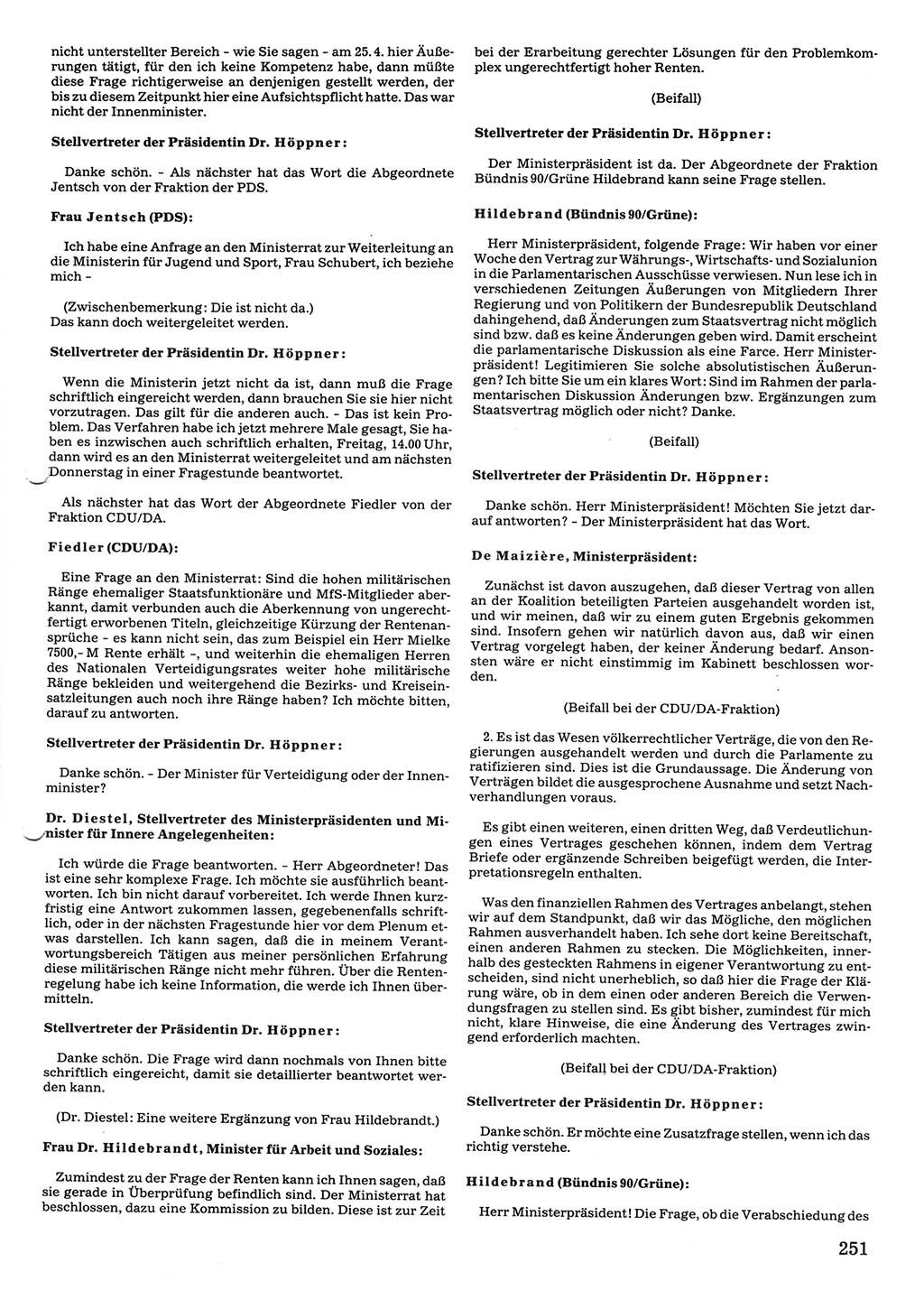 Tagungen der Volkskammer (VK) der Deutschen Demokratischen Republik (DDR), 10. Wahlperiode 1990, Seite 251 (VK. DDR 10. WP. 1990, Prot. Tg. 1-38, 5.4.-2.10.1990, S. 251)