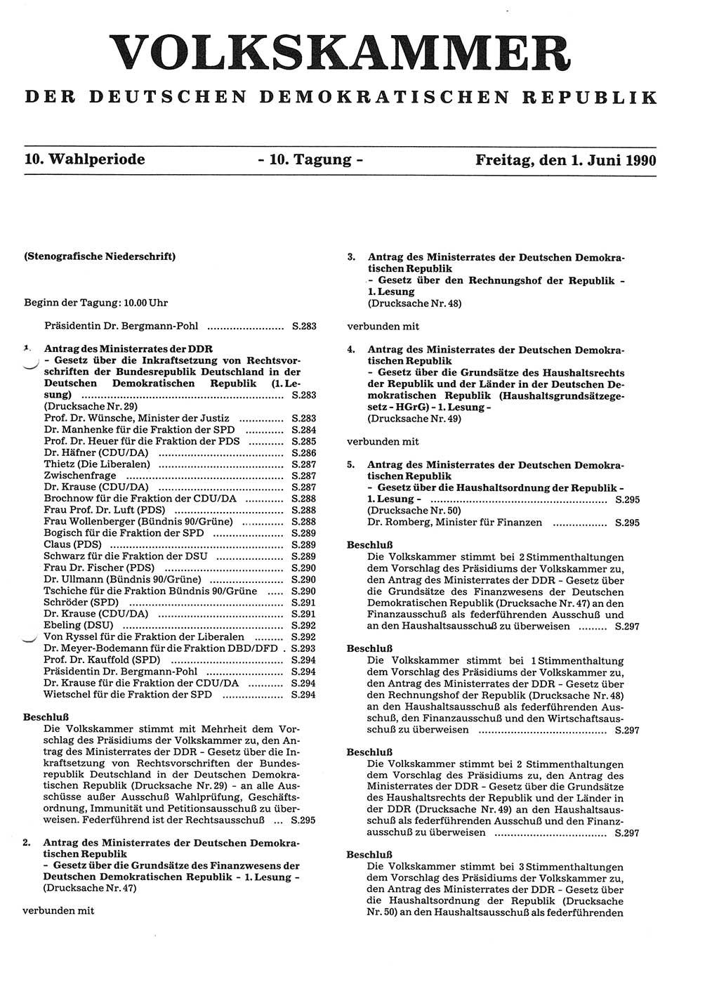 Tagungen der Volkskammer (VK) der Deutschen Demokratischen Republik (DDR), 10. Wahlperiode 1990, Seite 282 (VK. DDR 10. WP. 1990, Prot. Tg. 1-38, 5.4.-2.10.1990, S. 282)