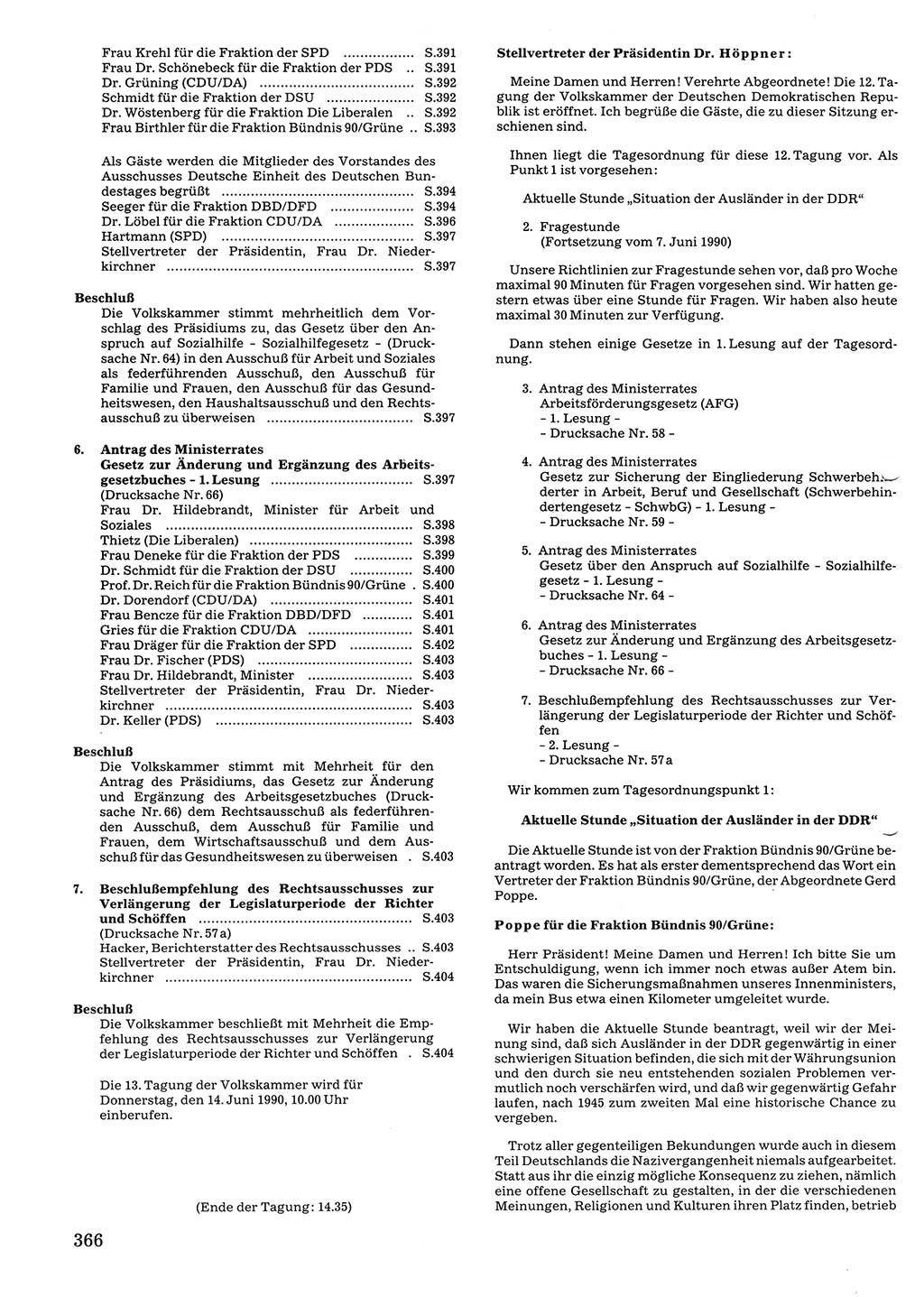 Tagungen der Volkskammer (VK) der Deutschen Demokratischen Republik (DDR), 10. Wahlperiode 1990, Seite 366 (VK. DDR 10. WP. 1990, Prot. Tg. 1-38, 5.4.-2.10.1990, S. 366)
