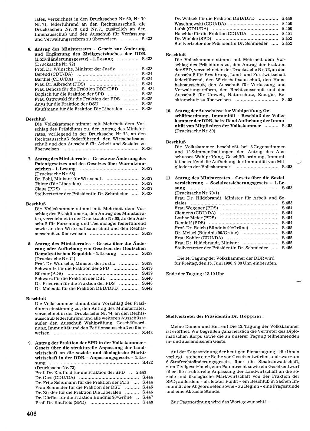 Tagungen der Volkskammer (VK) der Deutschen Demokratischen Republik (DDR), 10. Wahlperiode 1990, Seite 406 (VK. DDR 10. WP. 1990, Prot. Tg. 1-38, 5.4.-2.10.1990, S. 406)