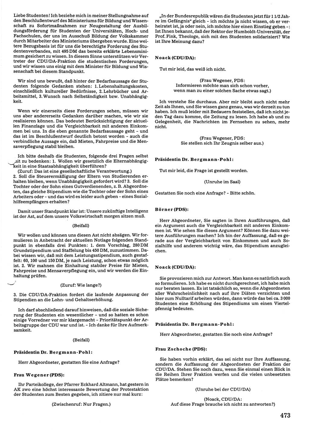 Tagungen der Volkskammer (VK) der Deutschen Demokratischen Republik (DDR), 10. Wahlperiode 1990, Seite 473 (VK. DDR 10. WP. 1990, Prot. Tg. 1-38, 5.4.-2.10.1990, S. 473)