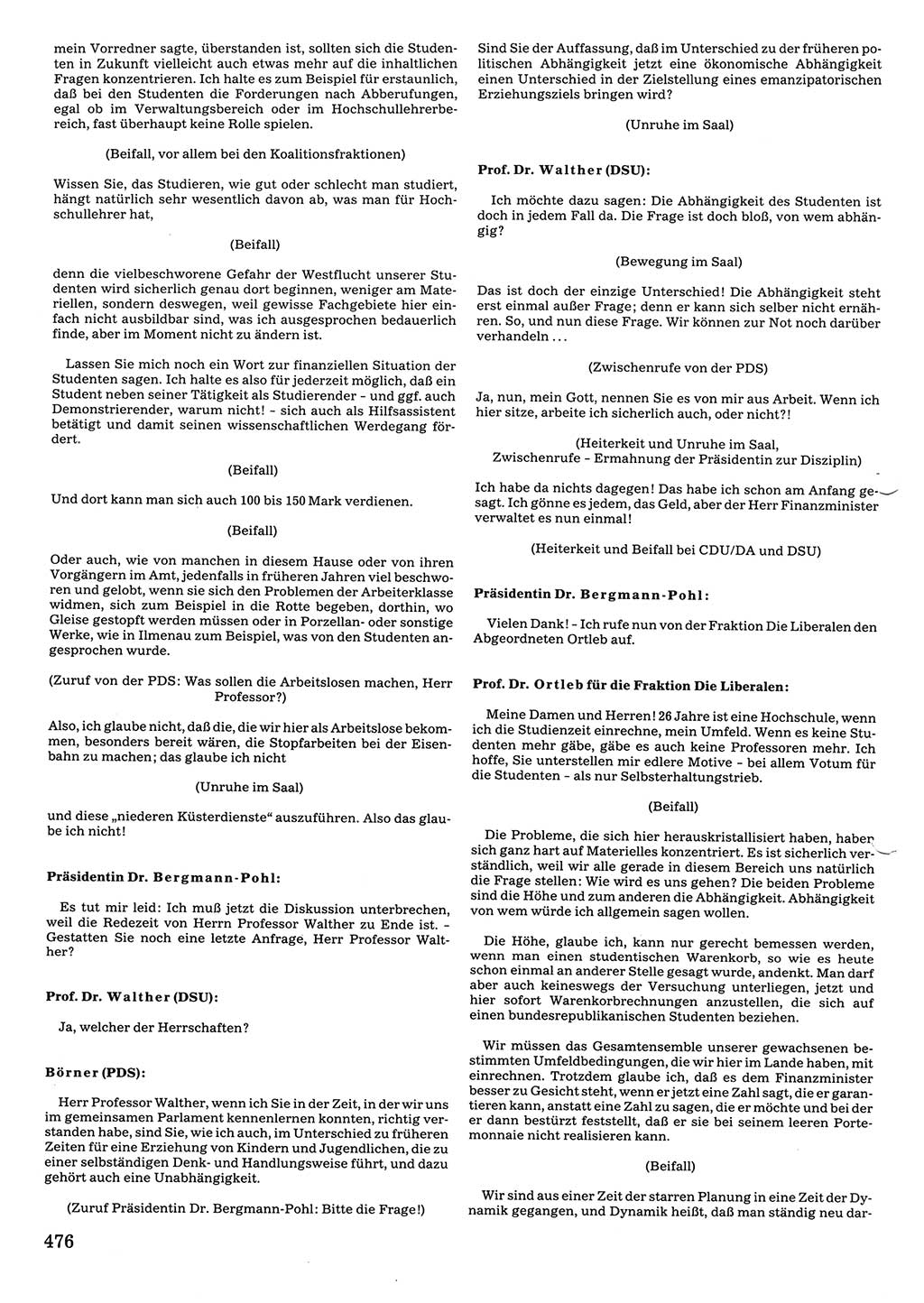 Tagungen der Volkskammer (VK) der Deutschen Demokratischen Republik (DDR), 10. Wahlperiode 1990, Seite 476 (VK. DDR 10. WP. 1990, Prot. Tg. 1-38, 5.4.-2.10.1990, S. 476)