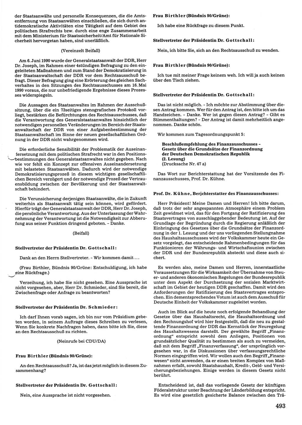 Tagungen der Volkskammer (VK) der Deutschen Demokratischen Republik (DDR), 10. Wahlperiode 1990, Seite 493 (VK. DDR 10. WP. 1990, Prot. Tg. 1-38, 5.4.-2.10.1990, S. 493)