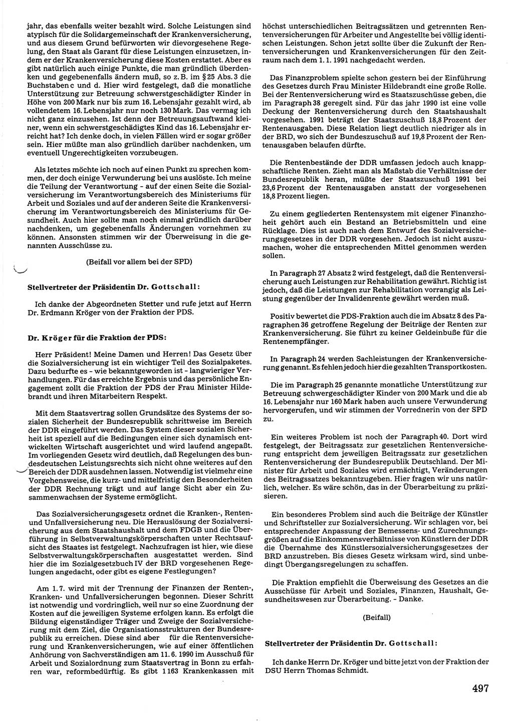 Tagungen der Volkskammer (VK) der Deutschen Demokratischen Republik (DDR), 10. Wahlperiode 1990, Seite 497 (VK. DDR 10. WP. 1990, Prot. Tg. 1-38, 5.4.-2.10.1990, S. 497)