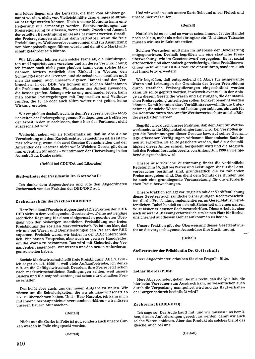 Tagungen der Volkskammer (VK) der Deutschen Demokratischen Republik (DDR), 10. Wahlperiode 1990, Seite 510 (VK. DDR 10. WP. 1990, Prot. Tg. 1-38, 5.4.-2.10.1990, S. 510)