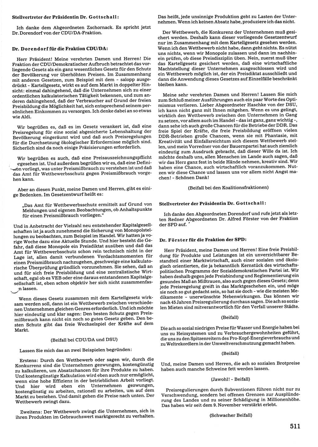 Tagungen der Volkskammer (VK) der Deutschen Demokratischen Republik (DDR), 10. Wahlperiode 1990, Seite 511 (VK. DDR 10. WP. 1990, Prot. Tg. 1-38, 5.4.-2.10.1990, S. 511)