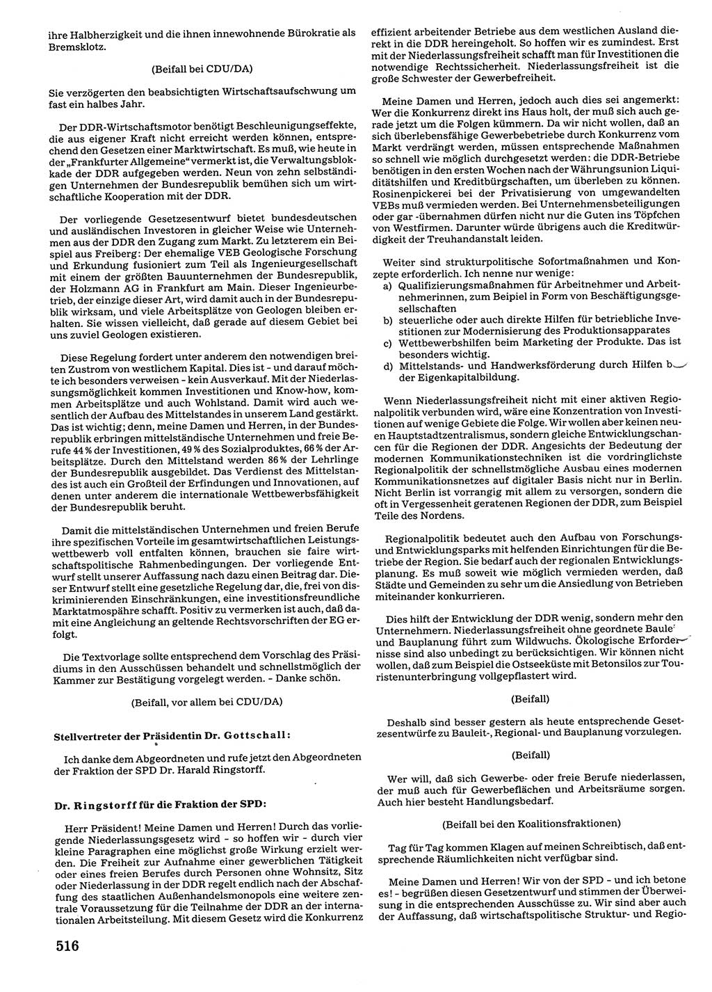 Tagungen der Volkskammer (VK) der Deutschen Demokratischen Republik (DDR), 10. Wahlperiode 1990, Seite 516 (VK. DDR 10. WP. 1990, Prot. Tg. 1-38, 5.4.-2.10.1990, S. 516)
