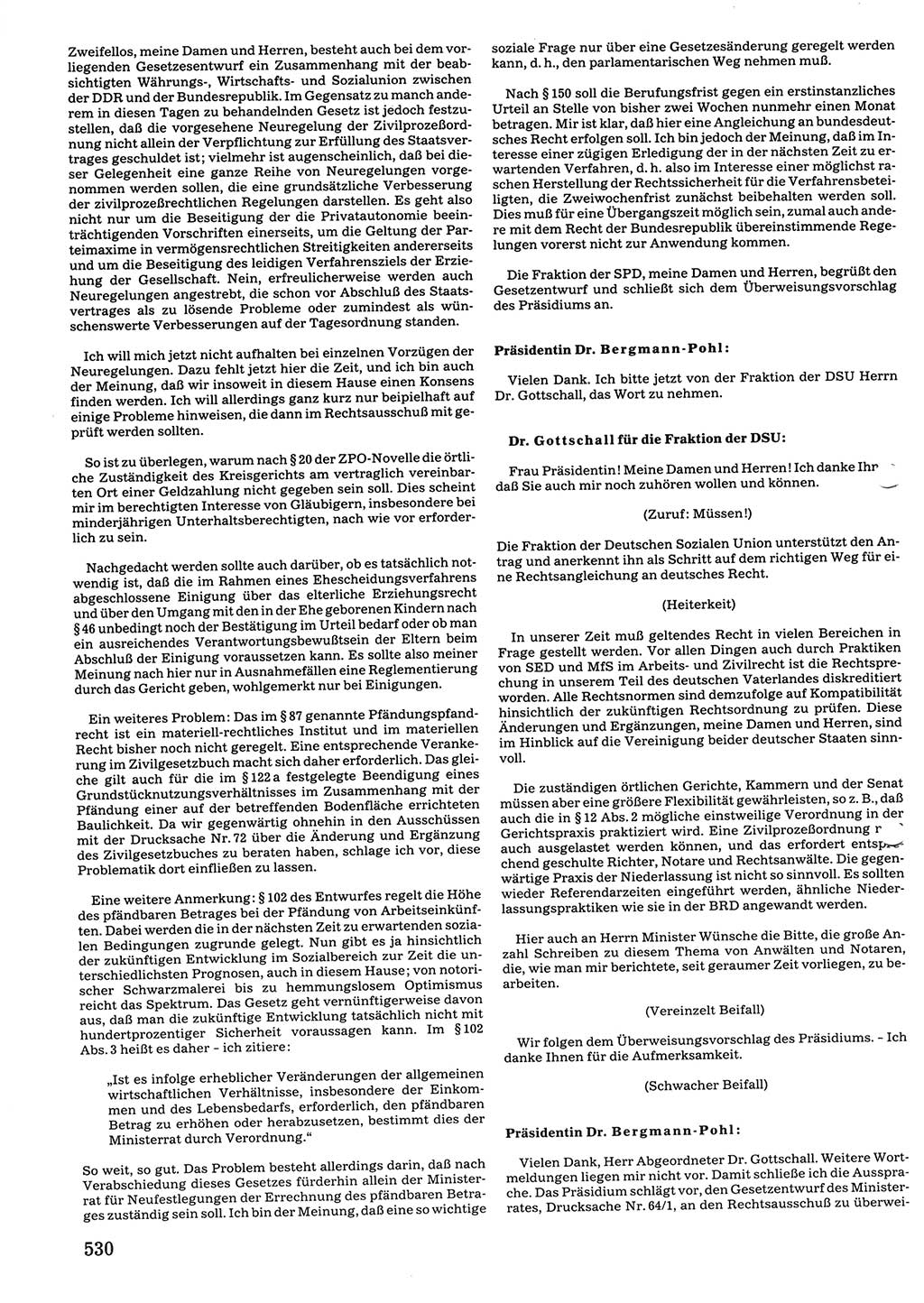 Tagungen der Volkskammer (VK) der Deutschen Demokratischen Republik (DDR), 10. Wahlperiode 1990, Seite 530 (VK. DDR 10. WP. 1990, Prot. Tg. 1-38, 5.4.-2.10.1990, S. 530)