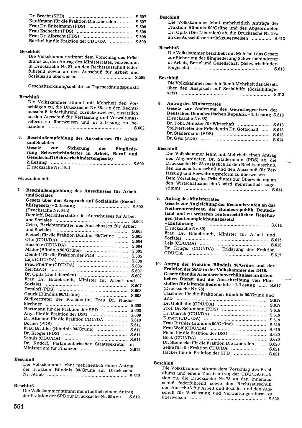 Tagungen der Volkskammer (VK) der Deutschen Demokratischen Republik (DDR), 10. Wahlperiode 1990, Seite 564 (VK. DDR 10. WP. 1990, Prot. Tg. 1-38, 5.4.-2.10.1990, S. 564)