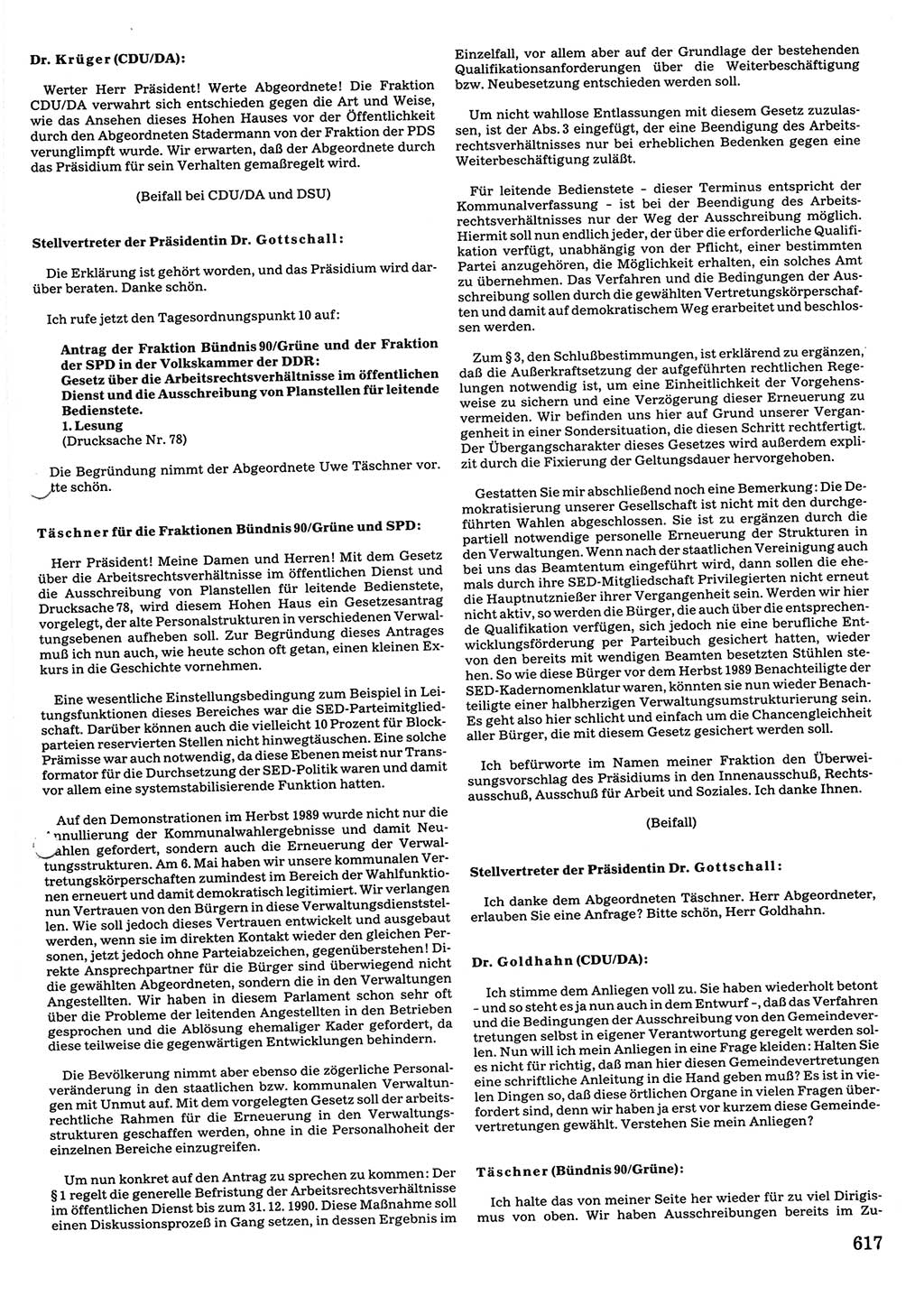 Tagungen der Volkskammer (VK) der Deutschen Demokratischen Republik (DDR), 10. Wahlperiode 1990, Seite 617 (VK. DDR 10. WP. 1990, Prot. Tg. 1-38, 5.4.-2.10.1990, S. 617)