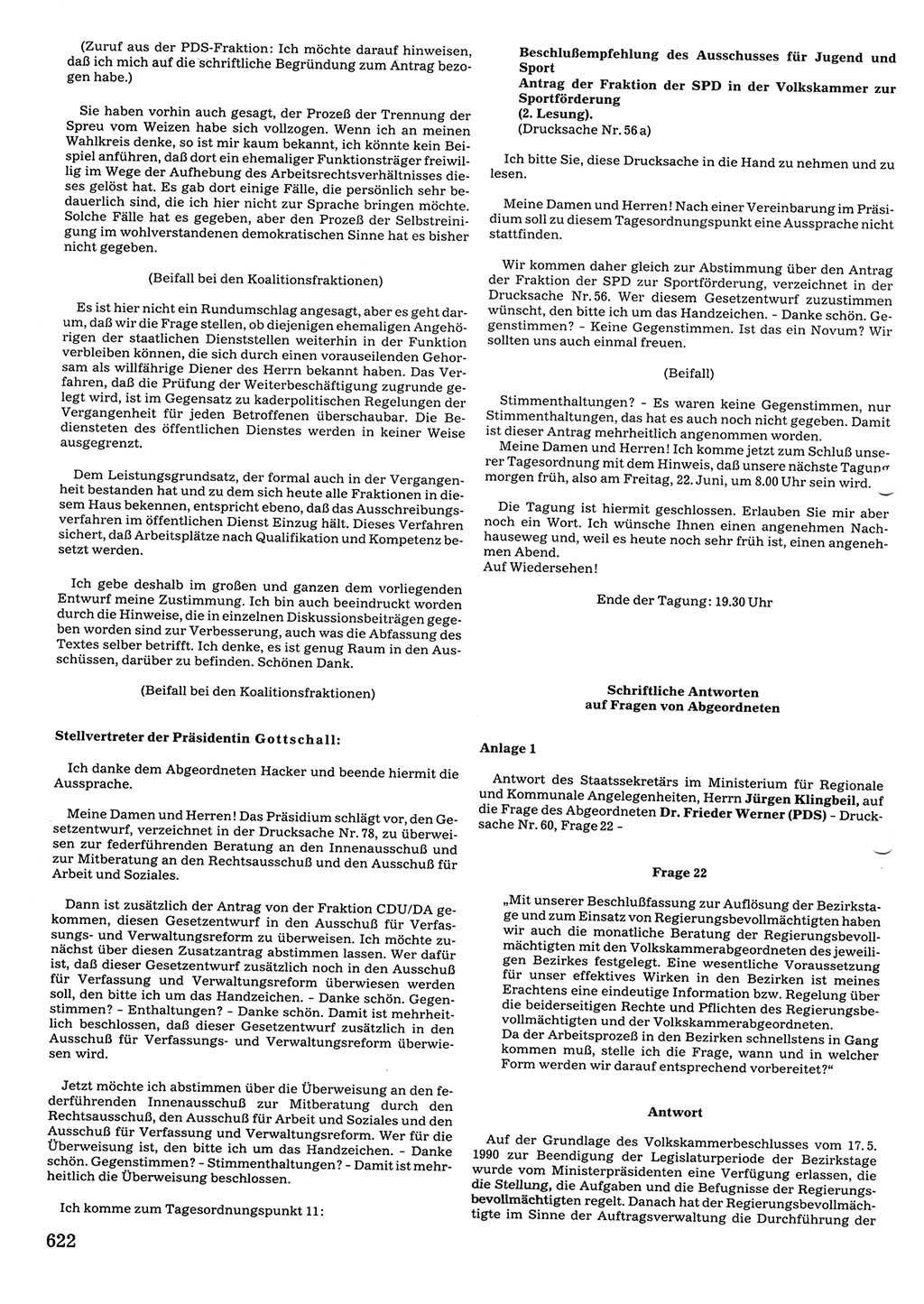 Tagungen der Volkskammer (VK) der Deutschen Demokratischen Republik (DDR), 10. Wahlperiode 1990, Seite 622 (VK. DDR 10. WP. 1990, Prot. Tg. 1-38, 5.4.-2.10.1990, S. 622)