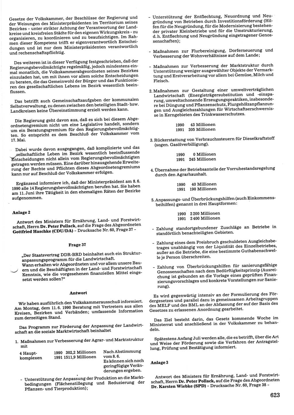 Tagungen der Volkskammer (VK) der Deutschen Demokratischen Republik (DDR), 10. Wahlperiode 1990, Seite 623 (VK. DDR 10. WP. 1990, Prot. Tg. 1-38, 5.4.-2.10.1990, S. 623)