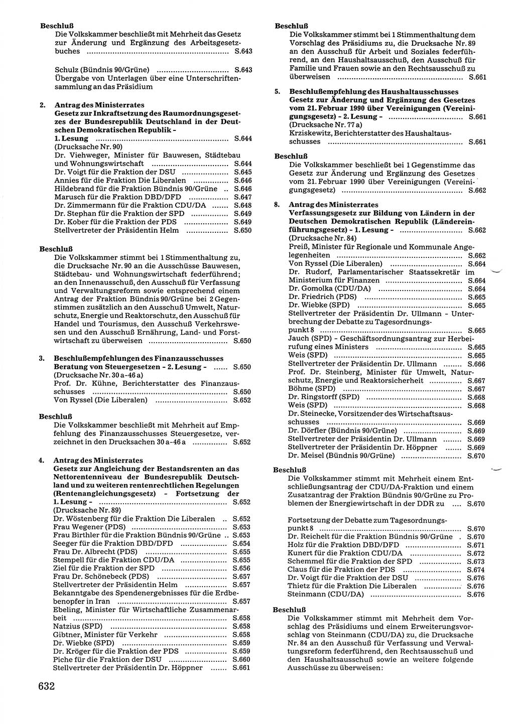 Tagungen der Volkskammer (VK) der Deutschen Demokratischen Republik (DDR), 10. Wahlperiode 1990, Seite 632 (VK. DDR 10. WP. 1990, Prot. Tg. 1-38, 5.4.-2.10.1990, S. 632)